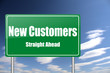 new customers traffic sign