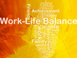 Work –life balance background concept