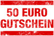 Stempel "50 Euro Gutschein" Rot