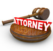 Attorney Word Wooden Gavel - Find Lawyer for Your Case
