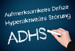 ADHS - Hyperkinetische Störung - Kreide Tafel