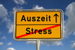 Foto: Deutsches Ortsschild Stress Auszeit Deutsches Ortsschild Stress Auszeit