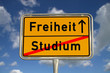 Deutsches Ortsschild Studium Freiheit