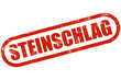 Grunge Stempel rot STEINSCHLAG