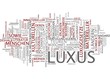 Luxus / Luxury