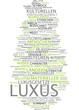 Luxus / Luxury