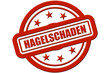 Sternen Stempel rot rel HAGELSCHADEN Sternen Stempel rot rel HAGELSCHADEN