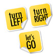 Turn left, Turn right and Let's go stickers
