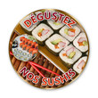 Dégustez nos sushis