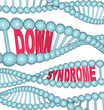 Down Syndrome Words in DNA Chains and Strands Down Syndrome Words in DNA Chains and Strands
