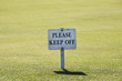 Photo: Please keep off Please keep off