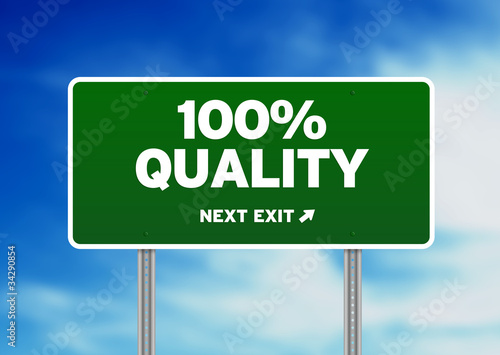 Illustration: 100% Quality Road Sign 100% Quality Road Sign