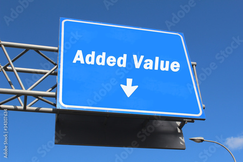 Photo: Added Value - Highway Sign Added Value - Highway Sign