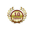 10 Jahre - Feier - Jubiläum