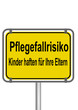 Pflegefallrisiko