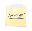 Vorsorge, Post-it