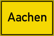 Aachen Ortstafel Ortseingang Schild Verkehrszeichen