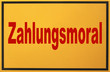 schild: zahölungsmoral