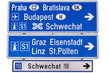 Prague, Bratislava, Budapest motorway sign, Graz, Linz