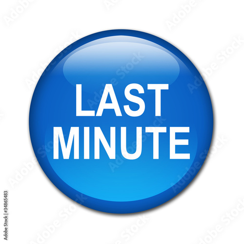 Illustration: Boton brillante texto LAST MINUTE Boton brillante texto LAST MINUTE