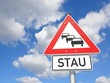 Verkehrsschild Stau