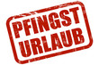 Grunge Stempel rot PFINGST URLAUB
