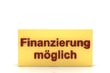 Schild Finanzierung gold Schild Finanzierung gold