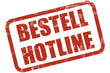 Grunge Stempel rot BESTELL HOTLINE