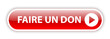 Bouton Web FAIRE UN DON (donner argent organisation caritative)