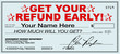 Get Your Tax Refund Early - File Now for Fast Return of Refunds