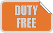 Sticker orange eckig curl oben DUTY FREE