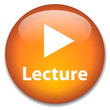 Bouton Web "LECTURE" (lire voir démarrer vidéo play cliquer ici)