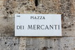 Targa Piazza dei Mercanti, Milano - Merchants' Place, Milan Targa Piazza dei Mercanti, Milano - Merchants' Place, Milan