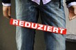 Reduziert
