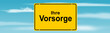 Schild Vorsorge