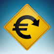 Road Sign Euro Down
