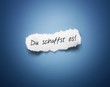 Du schaffst es!