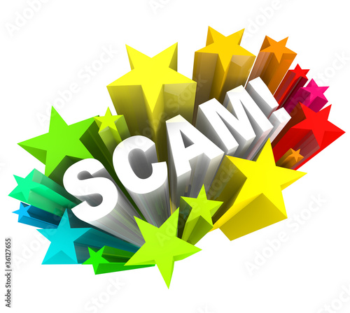 Illustration: Scam 3D Word Swindle Con Game to Cheat You Out of Money Scam 3D Word Swindle Con Game to Cheat You Out of Money
