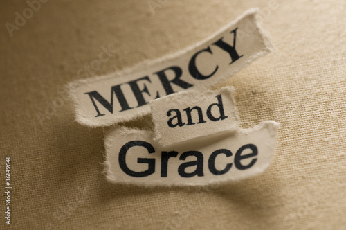 Photo: Mercy and Grace Mercy and Grace