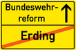 Schild Bundeswehrreform Erding