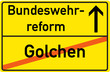 Schild Bundeswehrreform Golchen