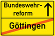 Schild Bundeswehrreform Göttingen