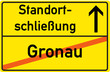 Schild Standortschließung Gronau