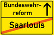 Schild Bundeswehrreform Saarlouis
