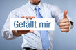 Gefällt mir!