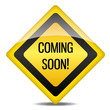 Achtung Warnung Schild Coming soon! Achtung Warnung Schild Coming soon!