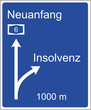Vector: Autobahnschild Neuanfang - Insolvenz Autobahnschild Neuanfang - Insolvenz