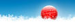 Weihnachtsgrüße, Frohe Weihnachten, Glaskugel, Schnee