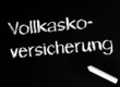 Vollkasko Versicherung