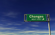 Changes Freeway Exit Sign